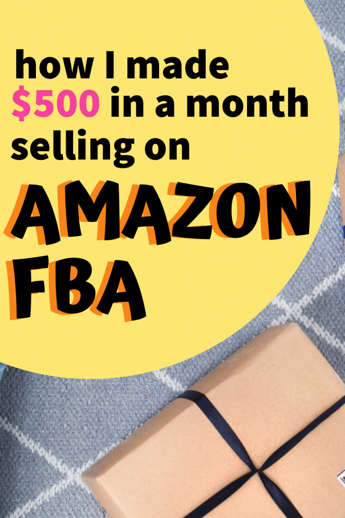 FBA Amazon seller success story: how to sell on Amazon and make $500 a month!