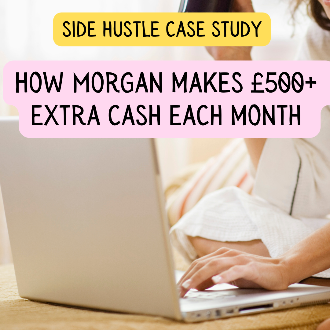 Person using a laptop on a bed, with text overlay: "Side Hustle Case Study: How Morgan Makes £500+ Extra Cash Each Month from Matched Betting."