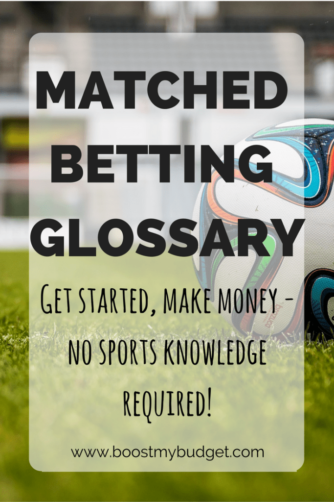 Matched betting glossary