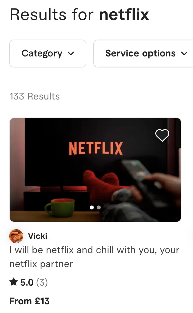 Screenshot of a search result for "netflix" showing a listing from Vicki offering to be your Netflix partner, with a 5-star rating from 3 reviews, priced from £13. Ever wondered how to get paid to watch Netflix? Vicki has the answer!