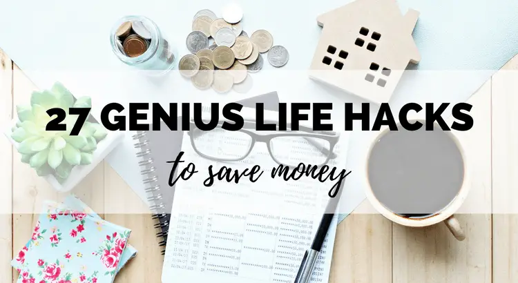 Over 27 GENIUS life hacks for saving money! You can save serious money with these tips and ideas! Lots of ways to automate your money saving so you don't even notice. Challenge yourself - you'll be surprised how much you save on your monthly budget!