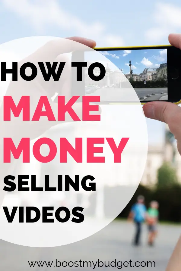 how to make money selling videos from your smartphone - an easy side hustle idea that anyone can try to make some extra money!