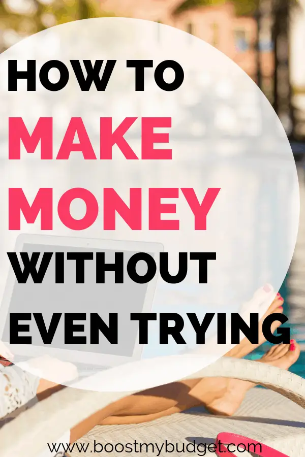 5 easy money making hacks... click through to learn how you can make money without even trying! These are clever things you can set up now to make money on autopilot with no effort. Perfect for busy people!